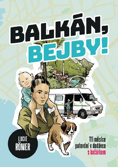 Balkn, bejby! - Lucie Roemer 