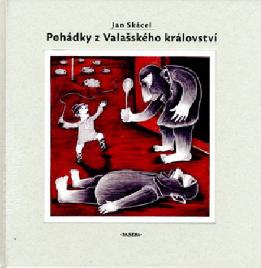 Pohádky z valašského království - Jan Skácel