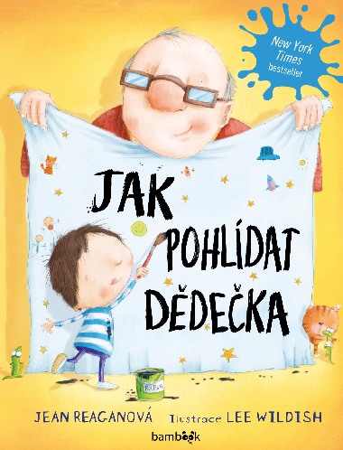 Jak pohldat ddeka - Jean Reaganov , Jean Reaganov Lee Wildish 