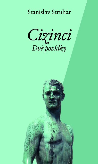 Cizinci - Stanislav Struhar 