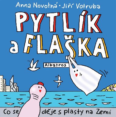 Pytlk a flaka - Anna Novotn 