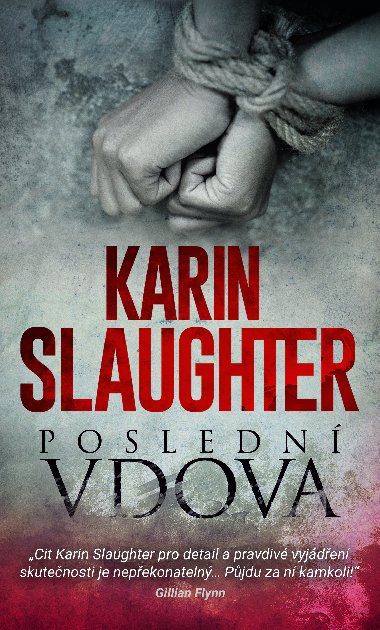 Posledn vdova - Karin Slaughter 