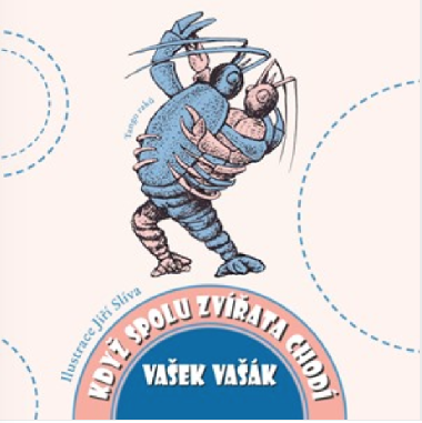 Kdy spolu zvata chod - Vaek Vak 