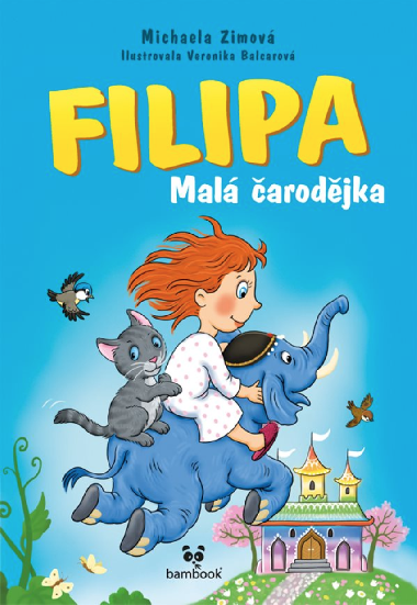 Filipa - Mal arodjka - Veronika Balcarov , Veronika Balcarov Michaela Zimov 