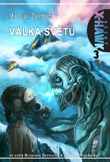 X-Hawk 3 Vlka svt - Miroslav amboch 