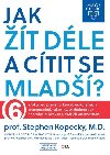 Mayo Clinic: Jak t dle a ctit se mlad? - Stephen Kopecky