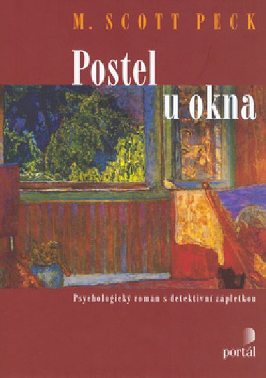 Postel u okna - Scott M. Peck