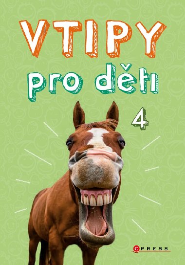 Vtipy pro děti 4 - Zuzana Neubauerová 