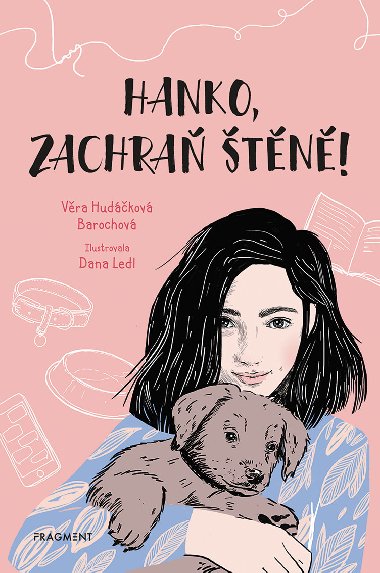 Hanko, zachraň štěně! - Věra Hudáčková Barochová 