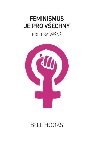Feminismus je pro vechny - bell hooks