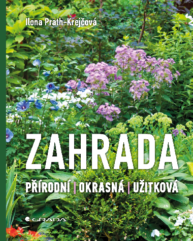 Zahrada - Ilona Prath-Krejčová 