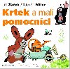 Krtek a mal pomocnci - Ji ek; Zdenk Miler
