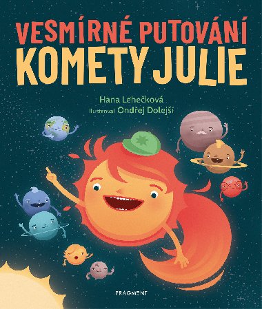 Vesmrn putovn komety Julie - Hana Lehekov 