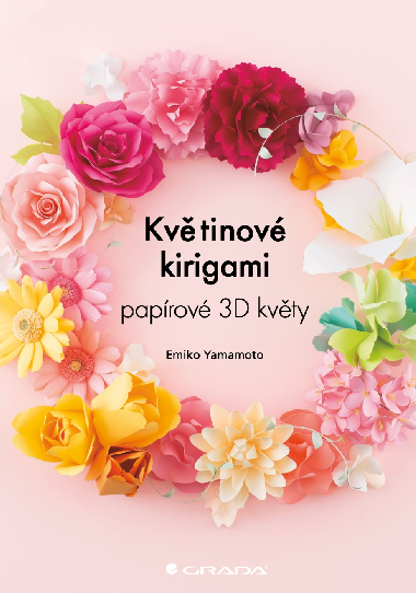 Kvtinov kirigami - Emiko Yamamoto 