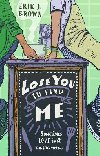 Lose You to Find Me - Brown Erik J.