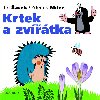 Krtek a zvtka - Ji ek; Zdenk Miler