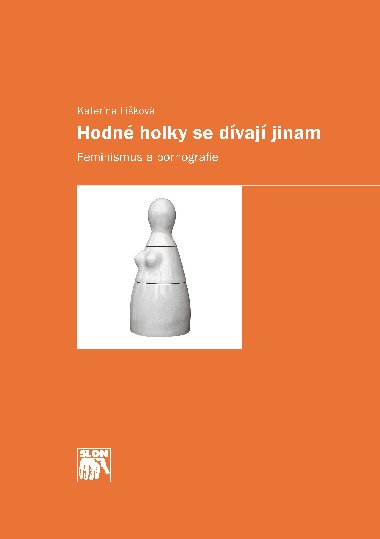 Hodné holky se dívají jinam - Kateřina Lišková 