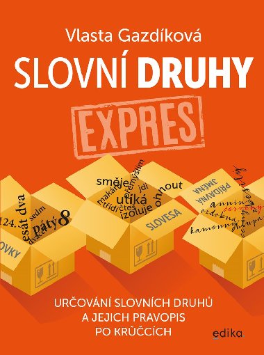 Slovn druhy expres - Vlasta Gazdkov 