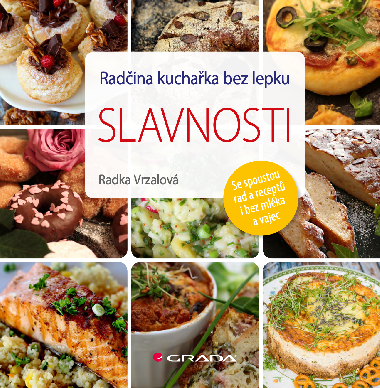 Radina kuchaka bez lepku - slavnosti - Radka Vrzalov 