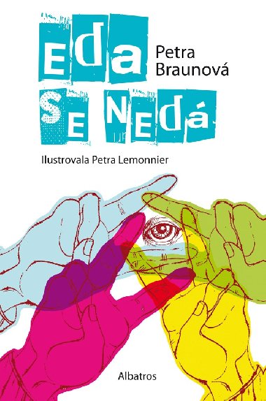 Eda se ned - Petra Braunov 