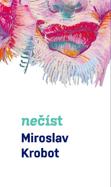 Miroslav Krobot: Nest - Miroslav Krobot 