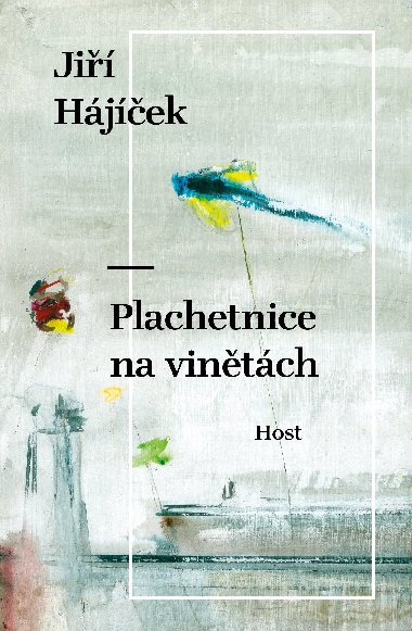 Plachetnice na vintch - Ji Hjek 