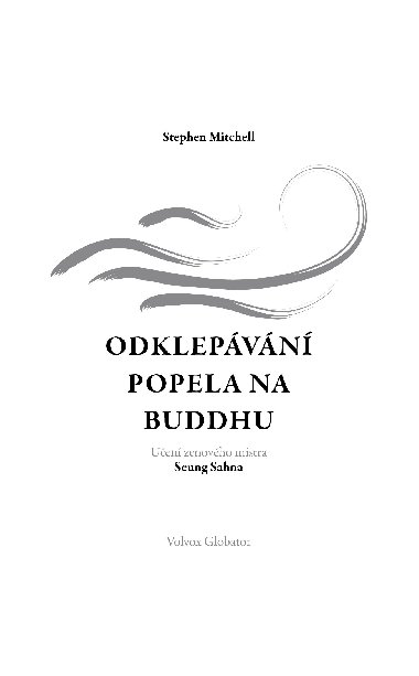 Odklepvn popela na Buddhu - Stephen Mitchellov 