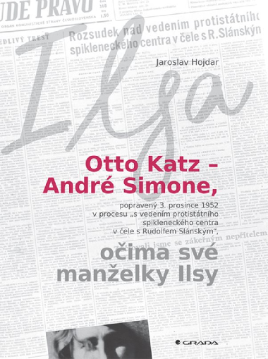 Otto Katz - Andr Simone oima sv manelky Ilsy - Jaroslav Hojdar 