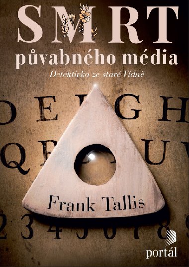 Smrt pvabnho mdia - Frank Tallis 
