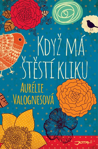 Kdy m tst kliku - Aurlie Valognesov 