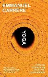 Yoga: From the bestselling author of THE ADVERSARY - Carrere Emmanuel