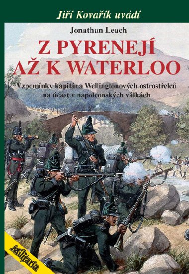 Z Pyrenej a k Waterloo - Jonatha Leach 