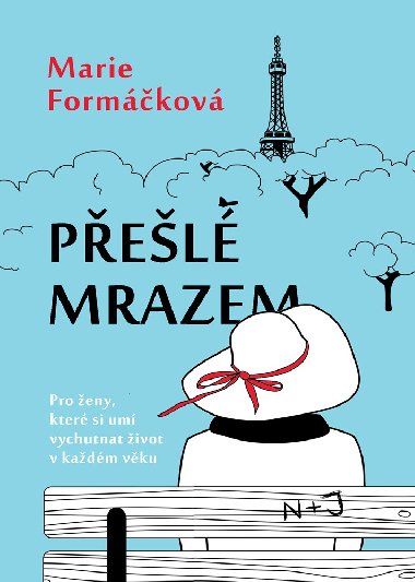 Pel mrazem - Marie Formkov 
