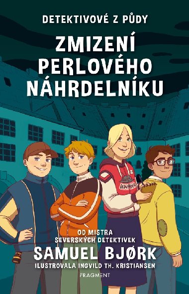 Detektivov z pdy - Zmizen perlovho nhrdelnku - Samuel Bjork 