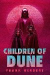 Children of Dune: Deluxe Edition - Herbert Frank