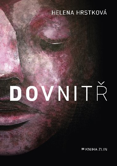 Dovnit - Helena Hrstkov 