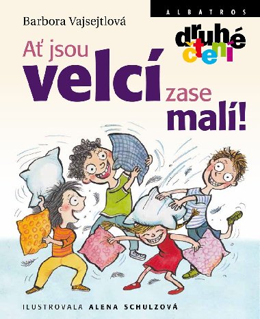 A jsou velc zase mal! - Barbora Vajsejtlov 