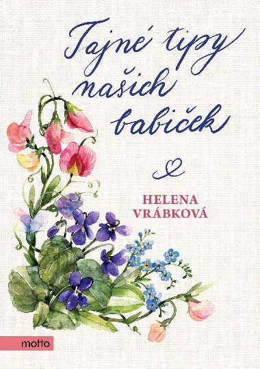 Tajn tipy naich babiek - Helena Vrbkov 