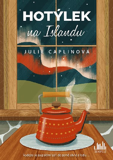 Hotlek na Islandu - Julie Caplinov 