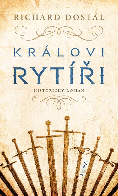 Krlovi ryti - Richard Dostl 