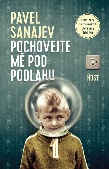 Pochovejte m pod podlahu - Pavel Sanajev 