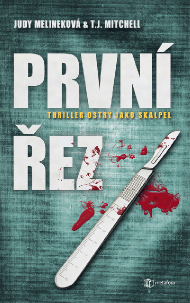 Prvn ez - T.J. Mitchell , T.J. Mitchell Judy Melinekov 