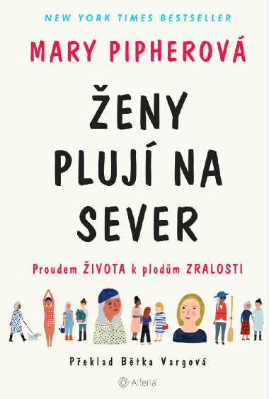 eny pluj na sever - Mary Pipherov 