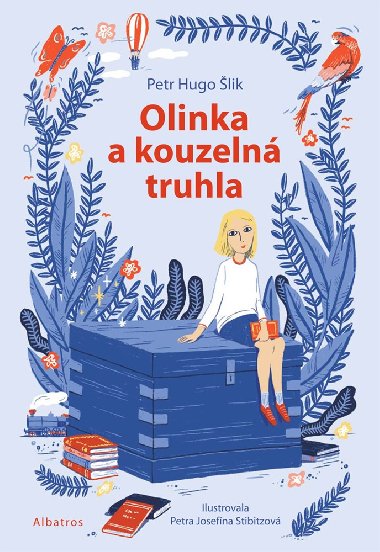 Olinka a kouzeln truhla - Petr Hugo lik 