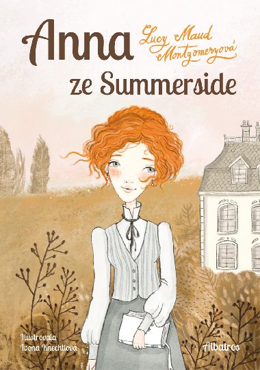 Anna ze Summerside - Lucy Maud Montgomeryová 