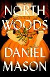 North Woods - Mason Daniel