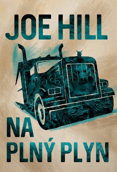 Na pln plyn - Joe Hill 