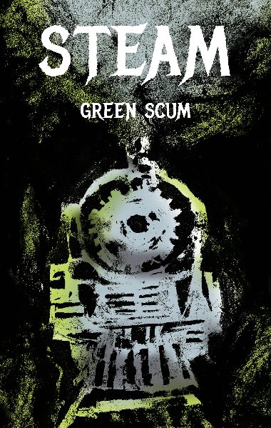 Steam - Green Scum 
