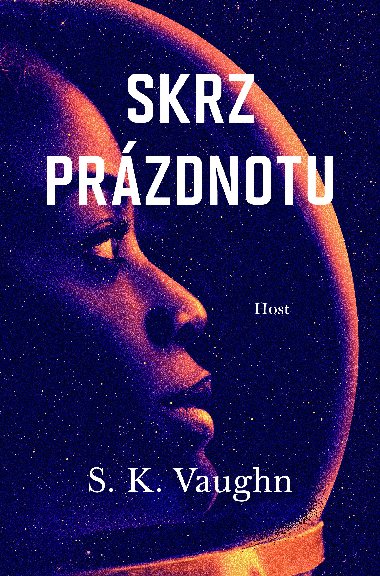 Skrz przdnotu - S. K. Vaughn 