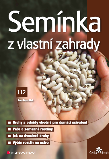 Semnka z vlastn zahrady - Petr Dostlek 